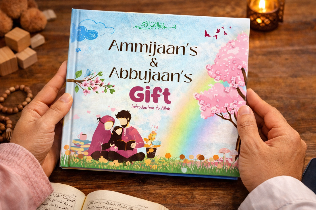 Ammijaan’s & Abbujaan’s Gift - Introduction to Allah